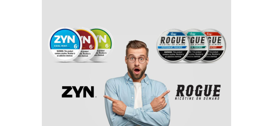 Rogue vs ZYN - A comparison of two bestsellers