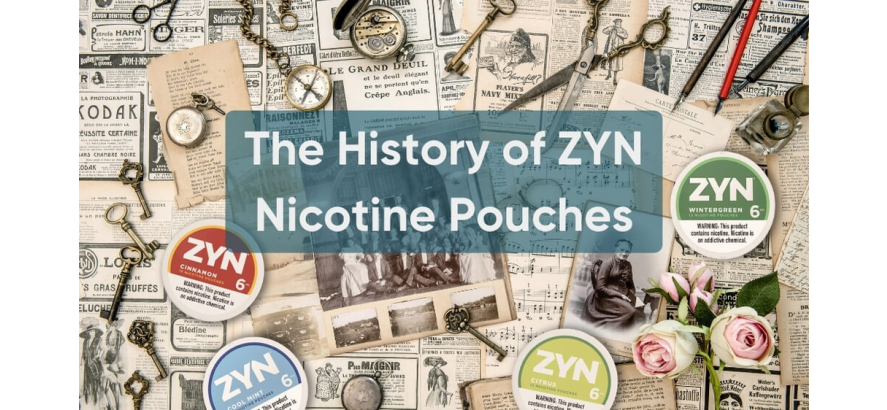 The History of ZYN Nicotine Pouches