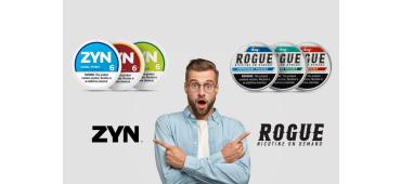 Rogue vs ZYN - A comparison of two bestsellers