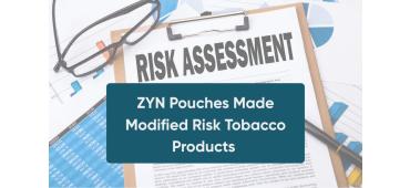 ZYNs Made Modified Risk Tobacco Products